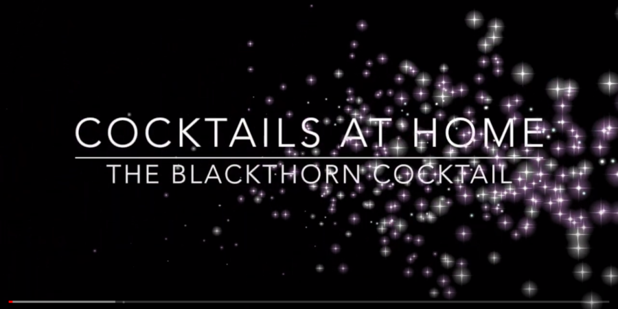 The Blackthorn Cocktail